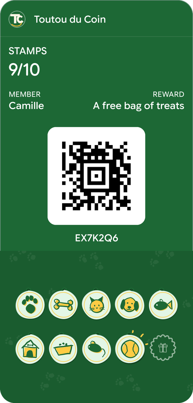 Sample card for Toutou du Coin in Google Wallet: 9 stamps out of 10, reward: A free bag of treats.