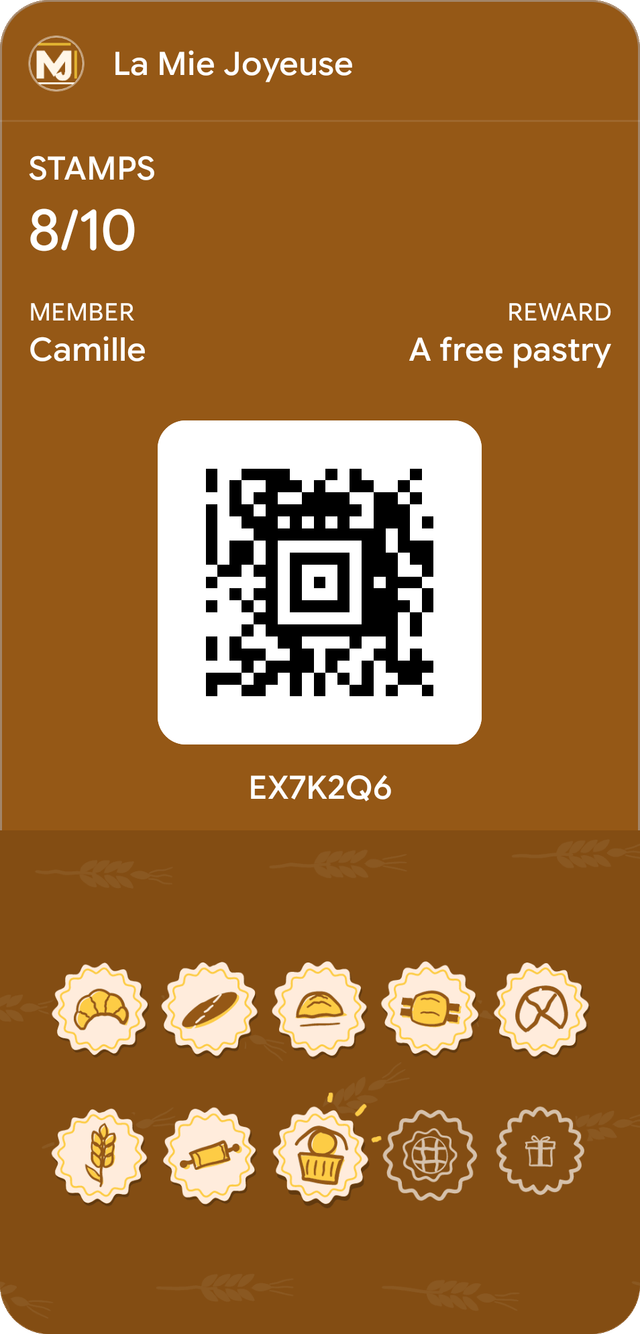 Sample card for La Mie Joyeuse in Google Wallet: 8 stamps out of 10, reward: A free pastry.