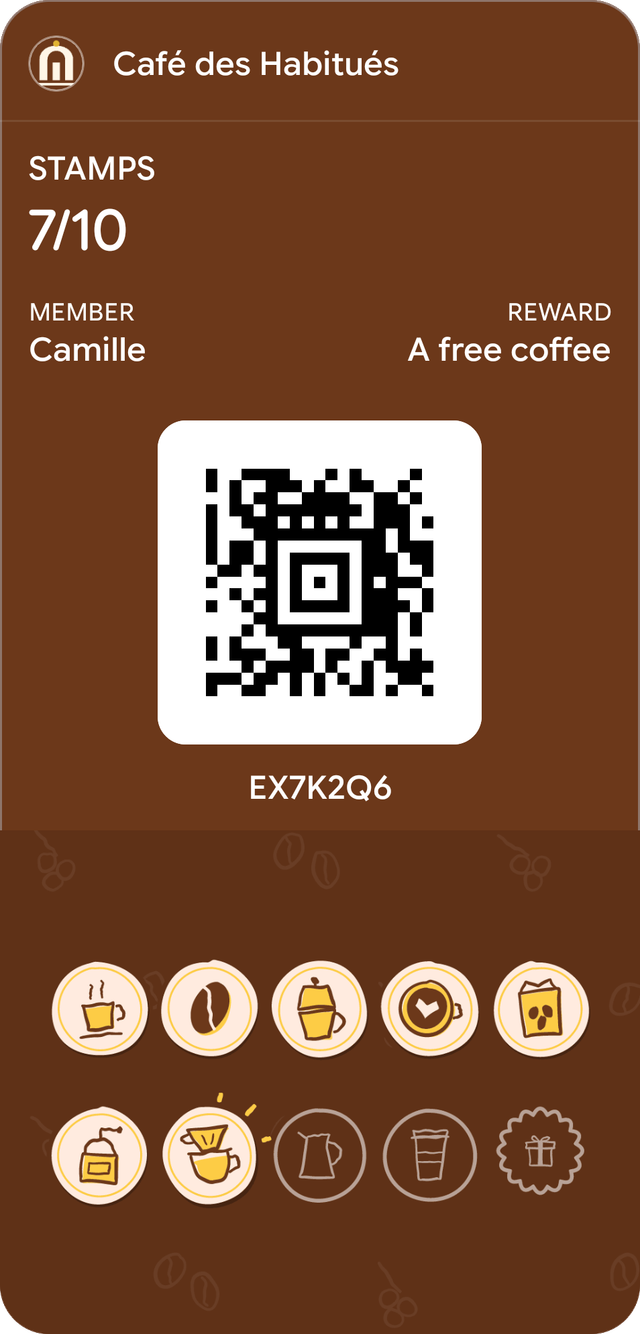 Sample card for Café des Habitués in Google Wallet: 7 stamps out of 10, reward: A free coffee.
